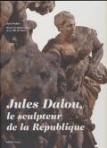 JULES DALOU.LE SCULPTEUR DE LA REPUBLIQUE