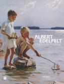 ALBERT EDELFELT. LUMIèRES DE FINLANDE