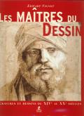 LES MAÎTRES DU DESSIN