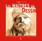 LES MAITRES DU DESSIN. GRAVURE ET DESSINS DU XIVEME AU XXEME SIèCLES