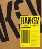 BANKSY TIRAGES LIMITES - L\