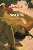 NOA NOA - VOYAGE DE TAHITI