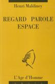 Regard Parole Espace.