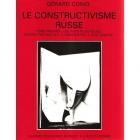 LE CONSTRUCTIVISME RUSSE TOME 1
