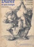 DURER ET SON TEMPS - DE LA REFORME A LA GUERRE DE TRENTE ANS - DESSINS ALLEMANDS ECOLE DES BEAUX-ART