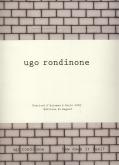 UGO RONDINE. HOW DOES IT FEEL ?