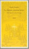 LA DANSE COMME TEXTE