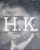 H.K. DESTINS SCHICKSALE