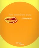 ANNEES POP ALBUM EXPOSITION (LES)