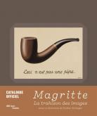 MAGRITTE. LA TRAHISON DES IMAGES