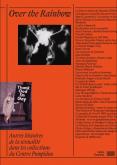 OVER THE RAINBOW. AUTRES HISTOIRES DE LA SEXUALITé DANS LES COLLECTIONS DU CENTRE POMPIDOU