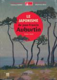 LE JAPONISME DE JEAN-FRANCIS AUBURTIN (1866-1930)