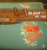 De pied en cap. Patrimoines du textile et de la mode en Rhône-Alpes