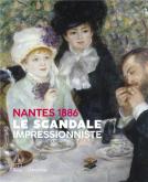 NANTES 1886 : LE SCANDALE IMPRESSIONNISTE