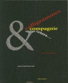 CALLIGRAMMES ET COMPAGNIE, ETC