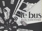 LE BUS 1 - ANCIENNE EDITION
