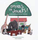 DROLES DE JOUETS