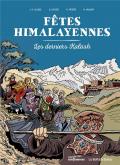 FÊTES HIMALAYENNES. LES DERNIERS KALASH