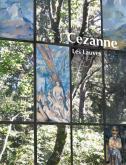 CéZANNE LES LAUVES