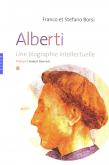 LEON BATTISTA ALBERTI. UNE BIOGRAPHIE INTELLECTUELLE