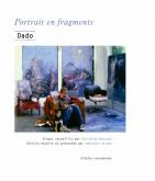 PORTRAIT EN FRAGMENTS. DADO