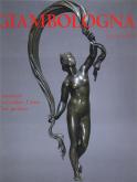 Giambologna (1529-1608). Comment s\