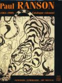 PAUL RANSON (1861-1909). CATALOGUE RAISONNÉ. JAPONISME, SYMBOLISME, ART NOUVEAU.