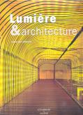 LUMIERE ET ARCHITECTURE