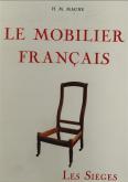 LE MOBILIER FRANÇAIS, LES SIÈGES
