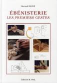 ÉBÉNISTERIE, LES PREMIERS GESTES