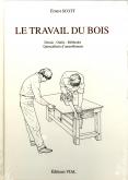 LE TRAVAIL DU BOIS