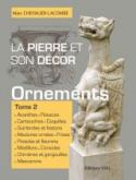 LA PIERRE ET SON DÉCOR - TOME 2 - ORNEMENTS