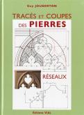 TRACÉS ET COUPES DES PIERRE : RÉSEAUX