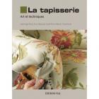 TAPISSERIE. ART ET TECHNIQUES