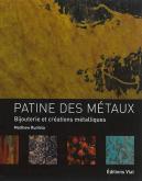 PATINE DES MÉTAUX. BIJOUTERIE ET CRÉATIONS MÉTALLIQUES