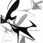 CALDER BY MATTER - HERBERT MATTER PHOTOGRAPHS OF ALEXANDER CALDER AND HIS WORK