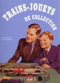 Trains - Jouets de Collection