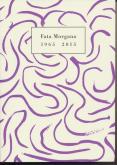 FATA MORGANA 1965-2015