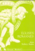 EGLISES ROMANES, FILIATIONS ET ECHANGES D\