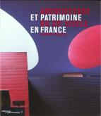 ARCHITECTURE ET PATRIMOINE DU XXE SIECLE EN FRANCE