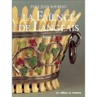 LA FAIENCE DE LANGEAIS - TOME 2