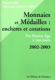 MONNAIES  MEDAILLES 2002 2003 ENCHERES
