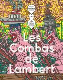 ROBERT COMBAS. LES COMBAS DE LAMBERT