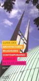 GUIDE DES ARCHITECTURES RELIGIEUSES CONTEMPORAINES - SPIRITUALITE ET ART