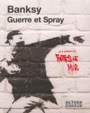 GUERRE ET SPRAY