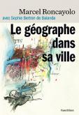 LE GEOGRAPHE DANS SA VILLE