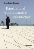 BAUDRILLARD ET LE MONSTRE (L\