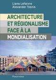 ARCHITECTURE ET REGIONALISME FACE A LA MONDIALISATION