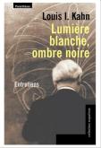 LUMIÈRE BLANCHE, OMBRE NOIRE - ENTRETIENS