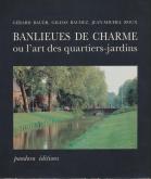 Banlieues de charme, ou l\